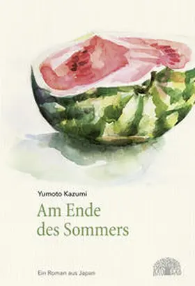 Yumoto |  Am Ende des Sommers | Buch |  Sack Fachmedien