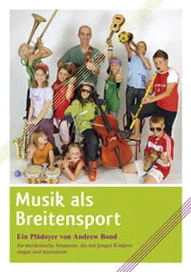 Bond |  Musik als Breitensport | Buch |  Sack Fachmedien