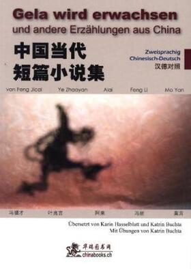Alai / Feng |  Gela wird erwachsen und andere Erzählungen aus China | Buch |  Sack Fachmedien