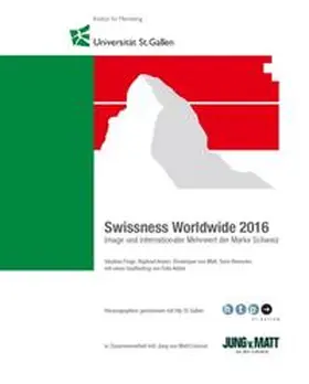 Feige / Annen / von Matt |  Swissness Worldwide 2016 | Buch |  Sack Fachmedien