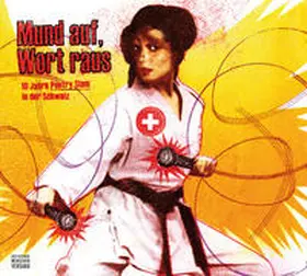 Burki / Küttel |  Mund auf, Wort raus | Sonstiges |  Sack Fachmedien