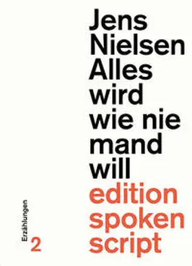 Nielsen |  Alles wird wie niemand will | Buch |  Sack Fachmedien