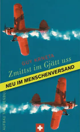 Krneta |  Zmittst im Gjätt uss - Mitten im Nirgendwo | Buch |  Sack Fachmedien