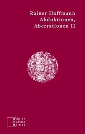 Hoffmann |  Abduktionen, Aberrationen II | Buch |  Sack Fachmedien