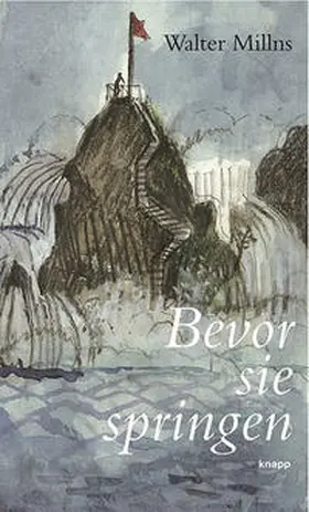 Millns |  Bevor sie springen | Buch |  Sack Fachmedien