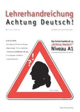 Bauer |  Lehrerhandreichung Achtung Deutsch A1 | Buch |  Sack Fachmedien