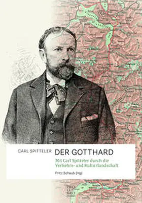 Spitteler |  DER GOTTHARD | Buch |  Sack Fachmedien