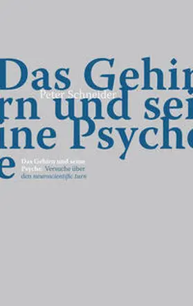 Schneider |  Das Gehirn und seine Psyche | Buch |  Sack Fachmedien