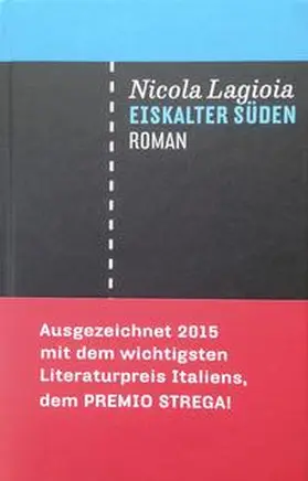 Lagioia |  Eiskalter Süden | eBook | Sack Fachmedien