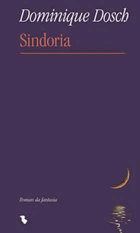 Dosch |  Sindoria | Buch |  Sack Fachmedien