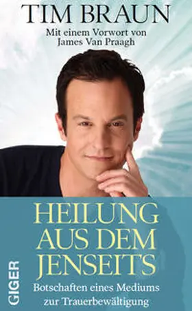 Braun | Heilung aus dem Jenseits | Buch | 978-3-905958-65-2 | www2.sack.de