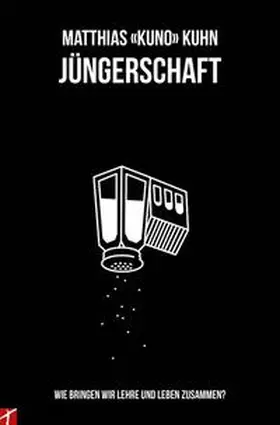 Kuhn | Jüngerschaft | Buch | 978-3-905991-45-1 | www2.sack.de