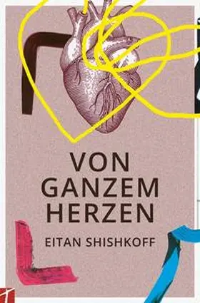 Shishkoff | VON GANZEM HERZEN | Buch | 978-3-905991-66-6 | www2.sack.de