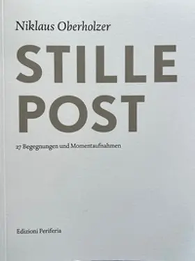 Oberholzer |  Stille Post | Buch |  Sack Fachmedien