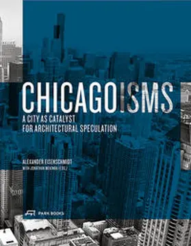 Eisenschmidt / Mekinda |  Chicagoisms | Buch |  Sack Fachmedien