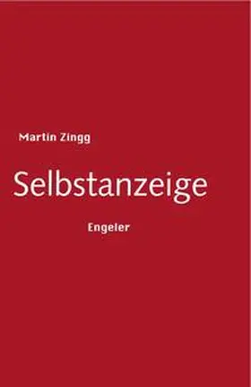 Zingg |  Selbstanzeige | Buch |  Sack Fachmedien
