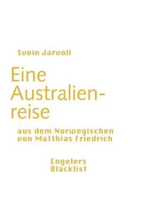 Jarvoll |  Eine Australienreise | Buch |  Sack Fachmedien