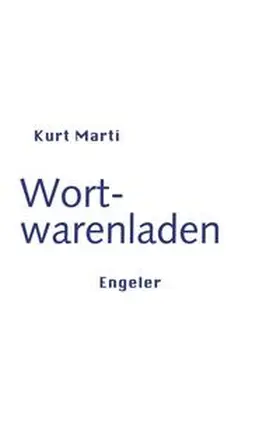 Marti |  Wortwarenladen | Buch |  Sack Fachmedien
