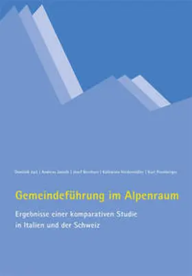 Just / Niedermüller / Bernhart |  Gemeindeführung im Alpenraum | Buch |  Sack Fachmedien