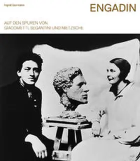 Isermann |  Engadin - Auf den Spuren von Giacometti, Segantini und Nietzsche | Buch |  Sack Fachmedien