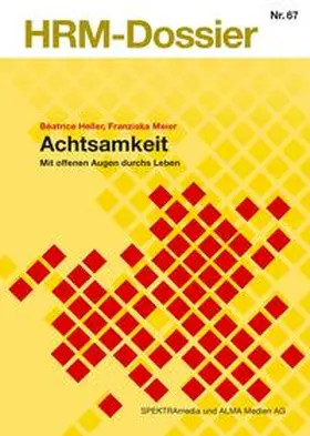 Heller / Meier |  Achtsamkeit | Buch |  Sack Fachmedien