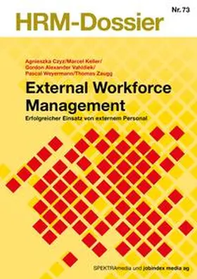 Czyz / Keller / Vahldiek |  External Workforce Management | Buch |  Sack Fachmedien