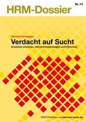 Randegger |  Verdacht auf Sucht | Buch |  Sack Fachmedien
