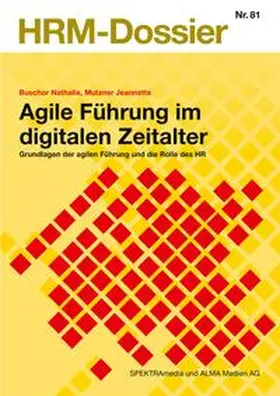 Buschor / Mutzner |  Agile Führung im digitalen Zeitalter | Buch |  Sack Fachmedien