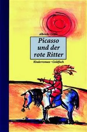 Gralle |  Picasso und der rote Ritter | Buch |  Sack Fachmedien