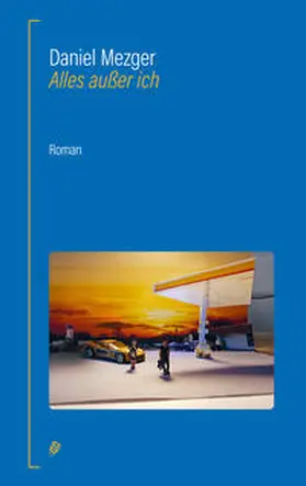 Mezger |  Alles außer ich | Buch |  Sack Fachmedien