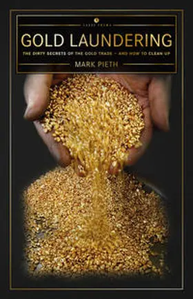 Pieth |  Gold Laundering | Buch |  Sack Fachmedien