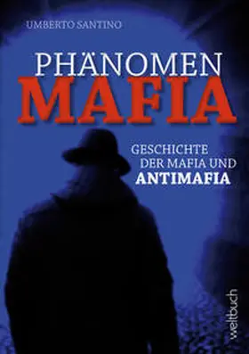 Umberto |  Phänomen MAFIA | Buch |  Sack Fachmedien