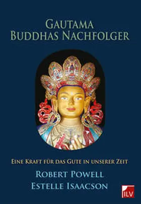 Powell / Isaacson |  Gautama Buddhas Nachfolger | Buch |  Sack Fachmedien