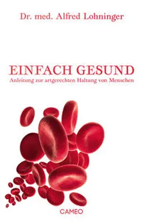 Lohninger |  Einfach Gesund | Buch |  Sack Fachmedien