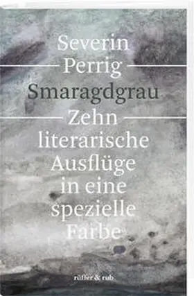 Perrig |  Smaragdgrau | Buch |  Sack Fachmedien