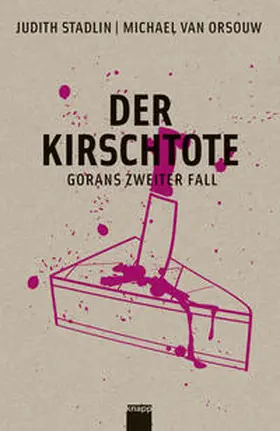 Stadlin / van Orsouw |  Der Kirschtote | Buch |  Sack Fachmedien