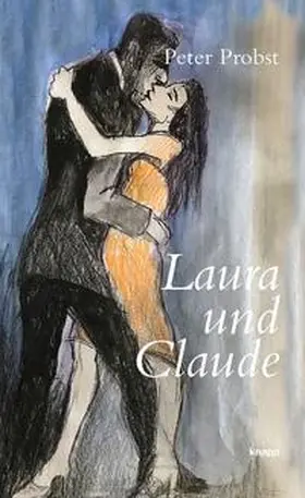 Probst |  Laura und Claude | Buch |  Sack Fachmedien