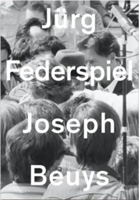 Federspiel / Simonett |  Joseph Beuys oder der Weg zu sich | Buch |  Sack Fachmedien