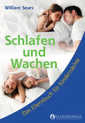 Dr. Sears |  Schlafen und Wachen | Buch |  Sack Fachmedien