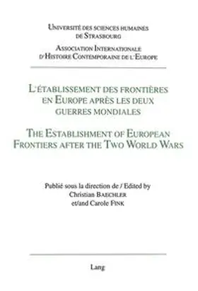  L'établissement des frontières en Europe après les deux guerres mondiales- The Establishment of European Frontiers after the Two World Wars - | Buch |  Sack Fachmedien