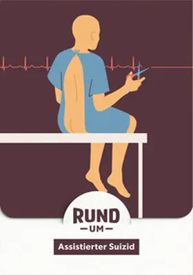Fässler / Haas |  RUND UM Assistierter Suizid | Loseblattwerk |  Sack Fachmedien