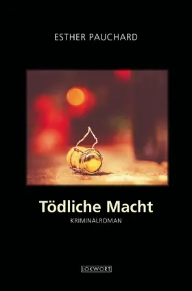 Pauchard |  Tödliche Macht | eBook | Sack Fachmedien