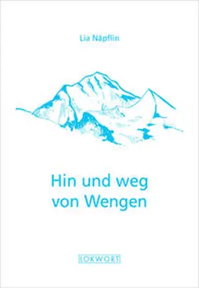 Näpflin |  Hin und weg von Wengen | Buch |  Sack Fachmedien