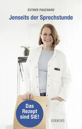 Pauchard |  Jenseits der Sprechstunde | Buch |  Sack Fachmedien