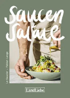 Lange |  Saucen & Salate | Buch |  Sack Fachmedien