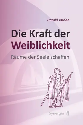 Jordan |  Die Kraft der Weiblichkeit | eBook | Sack Fachmedien