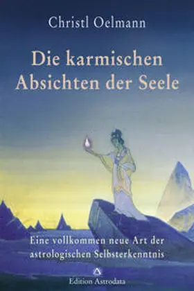 Oelmann |  Die karmischen Absichten der Seele | Buch |  Sack Fachmedien