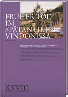 Baumann |  Früher Tod im spätantiken Vindonissa | Buch |  Sack Fachmedien