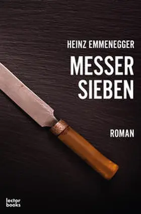 Emmenegger |  Messer Sieben | Buch |  Sack Fachmedien