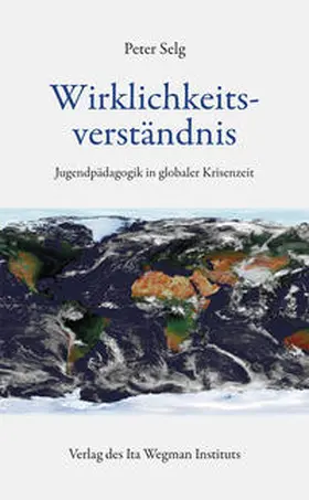 Selg |  Wirklichkeitsverständnis | Buch |  Sack Fachmedien